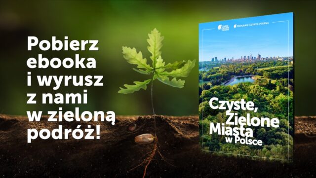 Grafika przedstawiająca reklamę ebooka Czyste Zielone Miasta w Polsce Fundacji Program Czysta Polska.
