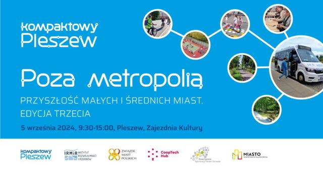 Grafika informująca o konferencji "Poza metropolią" odbywającej się w Pleszewie 5 września 2024 r.